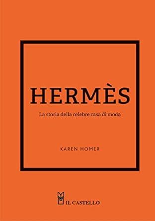 casa di moda hermes storia|Hermès .